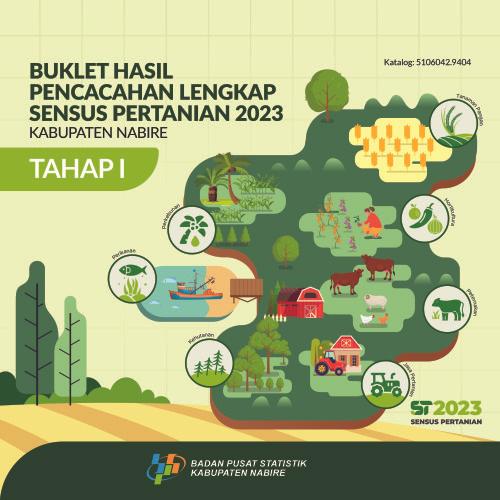 Buklet Hasil Pencacahan Lengkap Sensus Pertanian 2023 - Tahap I Kabupaten Nabire